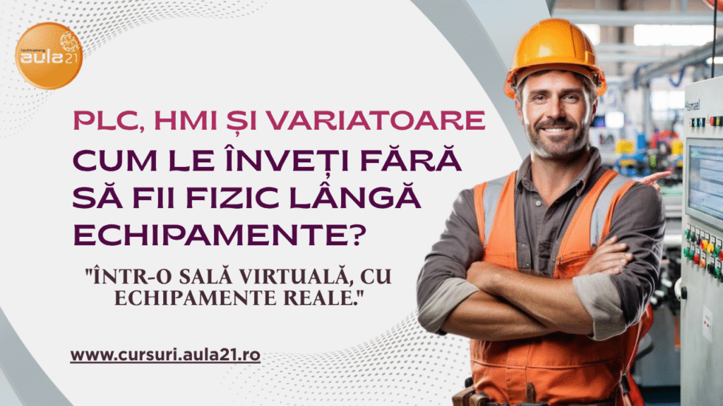 PLC, HMI și VFD Într-o sală virtuală, real-time. Cum poti sa inveti plc hmi vfd de la distanta